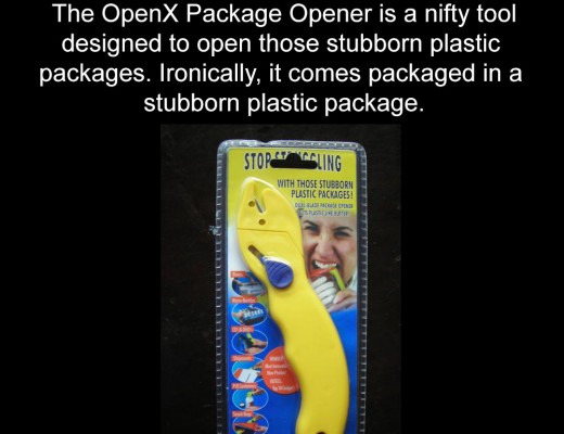 The OpenX Package Opener is a nifty tool designed to open those stubborn plastic packages. Ironically, it comes packaged in a stubborn plastic package.